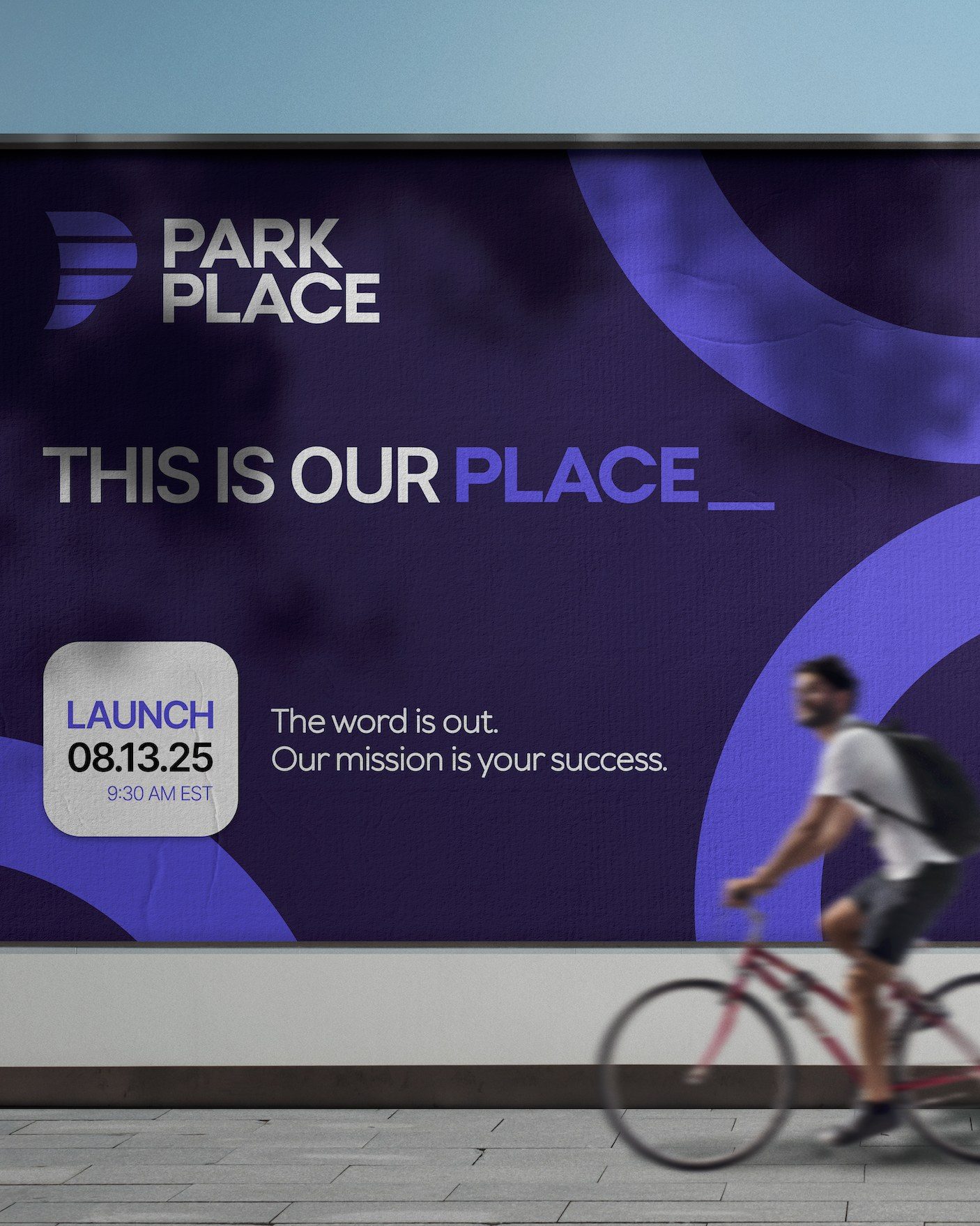 Park Place launch billboard reading This Is Our Place